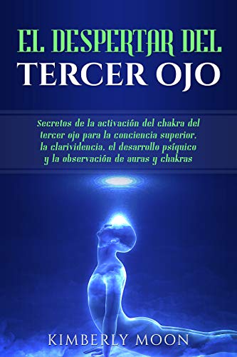 7 Libros Sobre El Tercer Ojo y El Despertar Espiritual - Tu Enfoque Mental