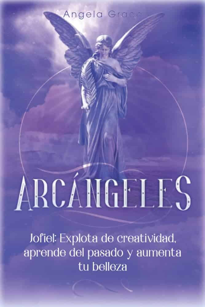 Los increíbles poderes de Jofiel, el arcángel que transformará tu vida - Tu Enfoque Mental